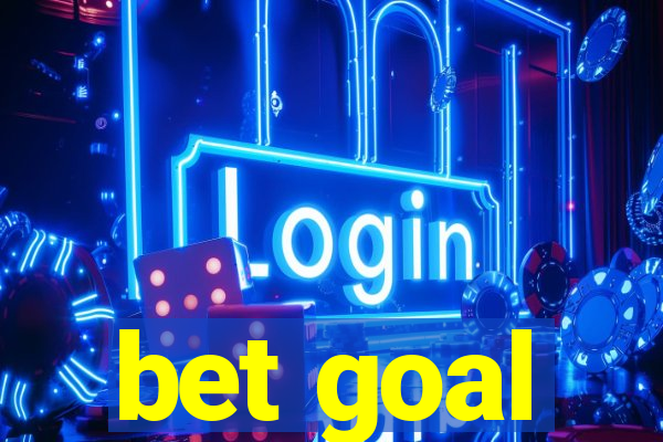 bet goal